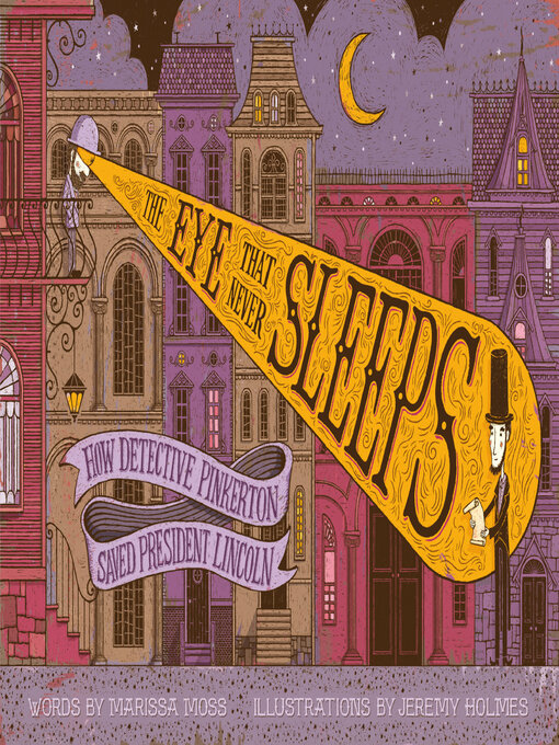 Title details for The Eye That Never Sleeps by Marissa Moss - Available